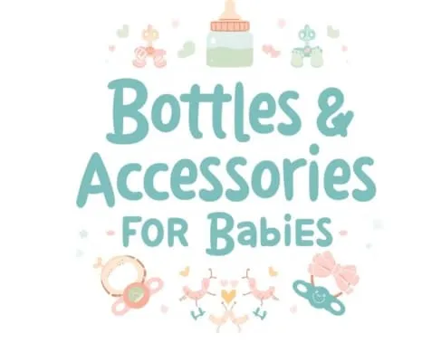 Bottles & Accessories